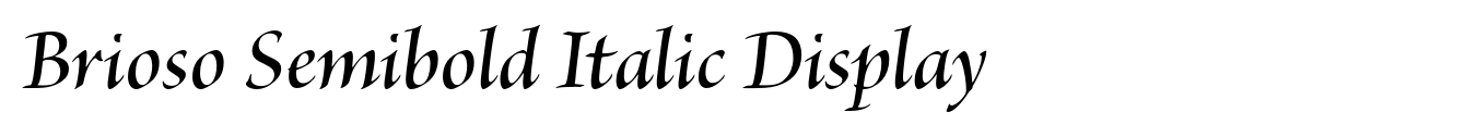 Brioso Semibold Italic Display image